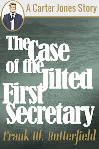 The Case of the Jilted First Secretary