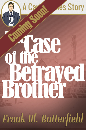 The Case of the Betrayed Brother