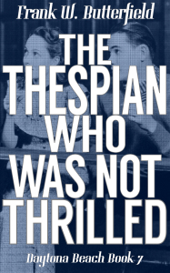 The Thespian Who Was Not Thrilled