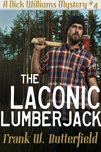 The Laconic Lumberjack