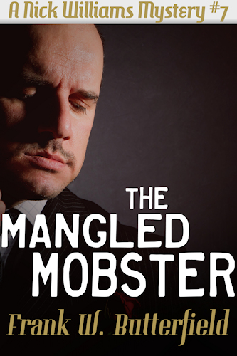 The Mangled Mobster