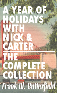 A Year of Holidays with Nick & Carter, The Complete Collection