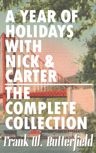 A Year of Holidays with Nick & Carter, The Complete Collection